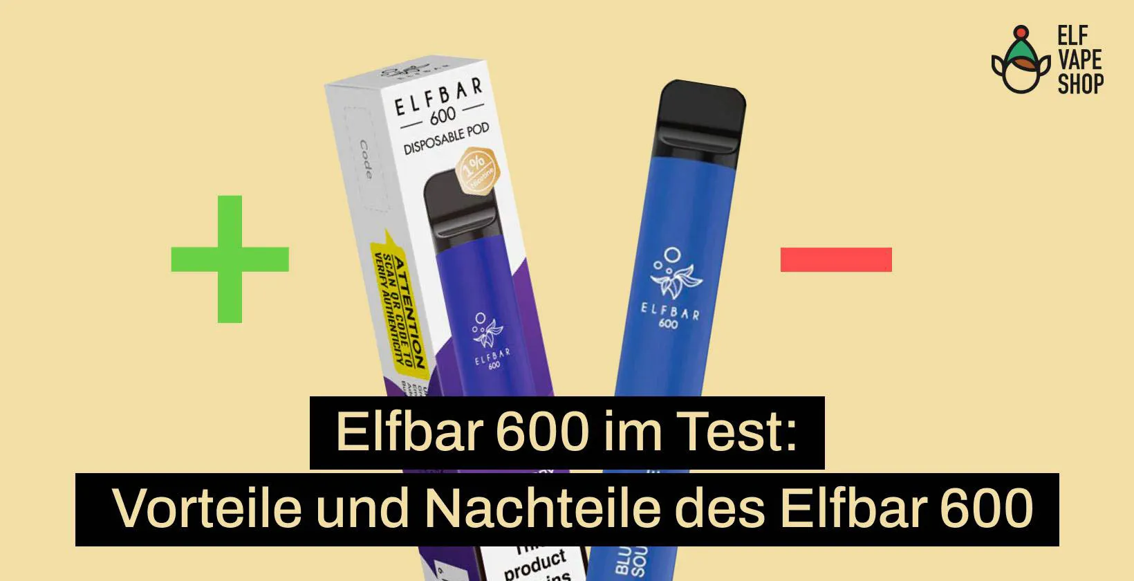 Rezension des ELFBAR 600 Die Vorteile und Nachteile der ELFBAR 600